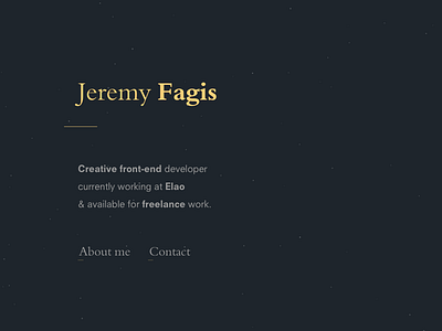 Jeremy Fagis — Creative front-end developer creative developer front end portfolio website