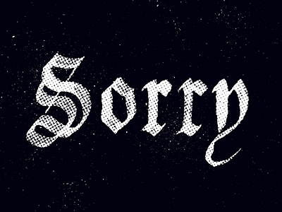 Sorry