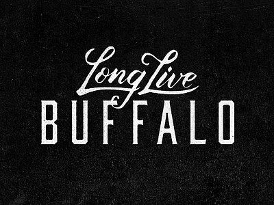 Long Live Buffalo Print buffalo design print script type typography