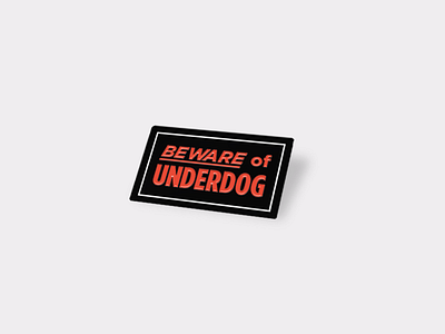 Beware of Underdog Lapel Pin beware of dog lapel pin pin sign underdog