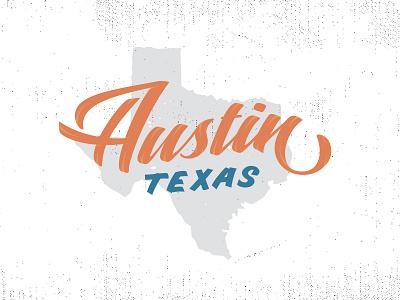 Austin, TX austin script texas texture typography