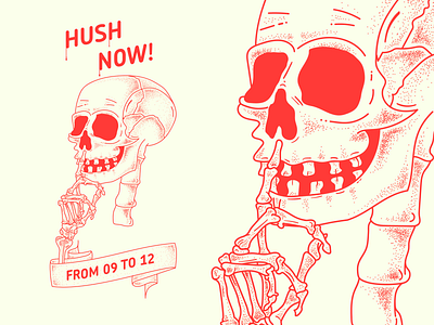 Hush now!