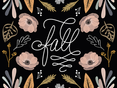 Fall has arived... black botanic design floral flowers graphic design illustration lettering lettering art typography