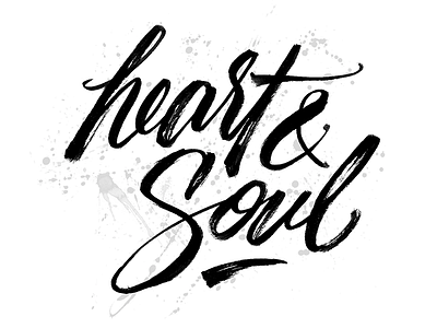 Heart & Soul blackandwhite brushscript fun handlettering heart script soul splatter texture