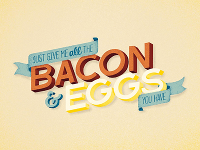 All the Bacon & Eggs breakfast digital lettering hand drawn type hand lettering hand type letterer lettering parks and rec procreate procreate lettering quotes ron swanson stipple texture textured type tv show