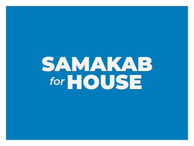 Campaign Logo | Samakab for House Brand Elements campaign branding house candidate branding house candidate logo logo political campaign branding political candidate political logo proxima nova wordmark