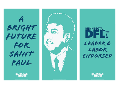 Poster Triptych | Samakab for House campaign poster political campaign political candidate posters