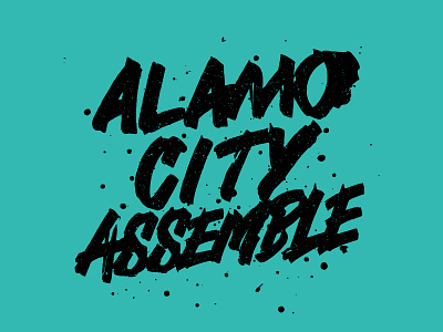 Alamo City alamo goodtype hand lettering india ink lettering ruling pen texture type typography vector