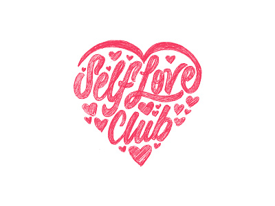 Self Love Club Sketch design handlettering lettering mental health procreate raster script sketch type typography wip