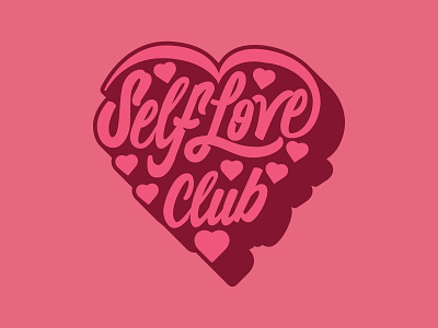 Self Love Club design handlettering handtype illustration illustrator lettering mental health script type typography vector