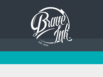 Brave Ink. apparel brave clothing ink ink. logo script tattoo