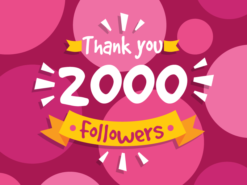 2,000 Followers 2000 2k followers thank you thanks