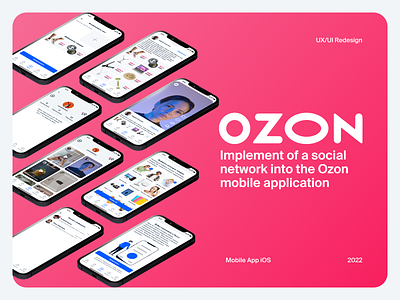 UX/UI of mobile app for e-commerce Ozon - Case Study design ecommerce figma illustration interface ios minimalism mobileapp mobileappdesign ozon redesign socialnetwork typography ui uidesign uiux userinterface ux uxdesign uxui