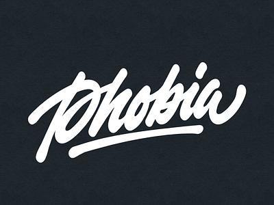 Phobia branding calligraphy handlettering lettering logo typography