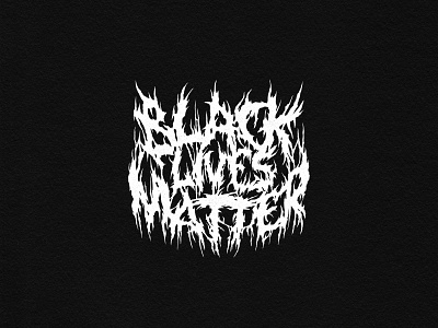 Black Lives Matter black lives matter black metal design lettering logo niche type typography