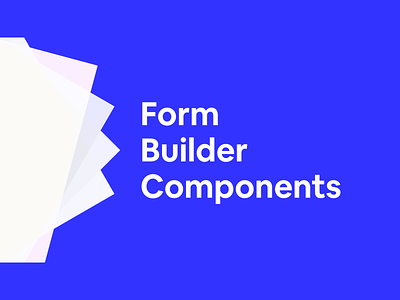 Form Builder Components autolayout checkbox component error error message form input radio button select switch textarea uikit