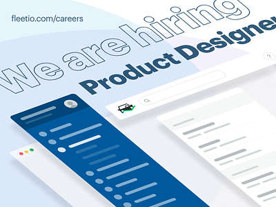We are Hiring - Product Designer @ Fleetio design fleet management hiring job mobile app design product product design product designer user interface web app