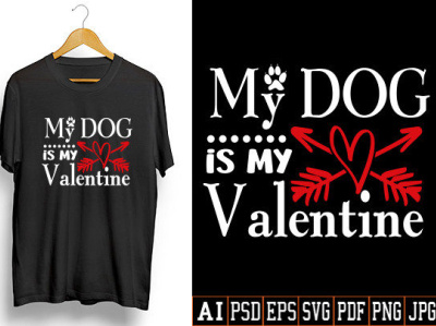 Dog Quotes My Dog Is My Valentine design graphic design illustration svg