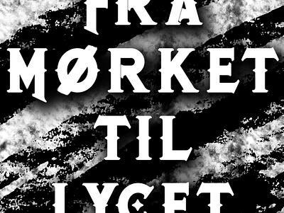 Fra Morket Til Lycet adobe photoshop branding design illustration poster