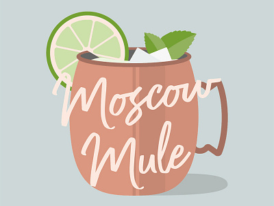 Moscow Mule illustration cocktail color palette copper copper mug design drink favorite drink gif ice cubes illustration lime mint moscow moscow mule moscow mule mug motion motion graphics mule typography