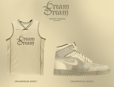 CREAMDREAM Concept Merchandise Design air jordan apparel basketball branding cream design dream fashion graphic design jersey merchandise nike