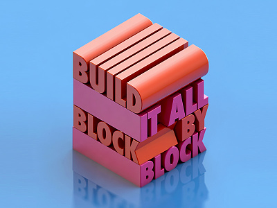 Block By Block 3d type cinema4d cr6 type type tuesday typography