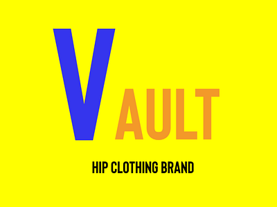 hip clothing brand * VAULT *