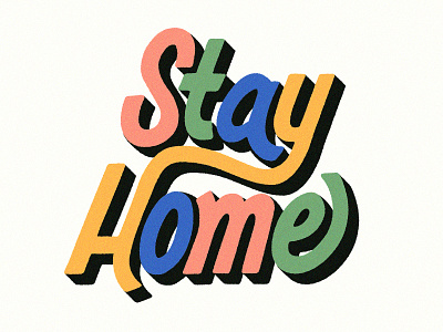 Stay Home colors design illustration lettering letters typography