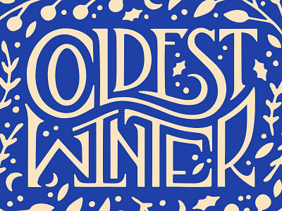 Coldest Winter coldest illustration lettering letters logo type typography winter