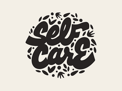 Self Care design graphic design lettering letters script self care typography