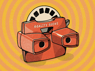 Reality Sucks design digital illustration illustration photoshop reality reality sucks texture viewmaster viewmaster9000 wacom