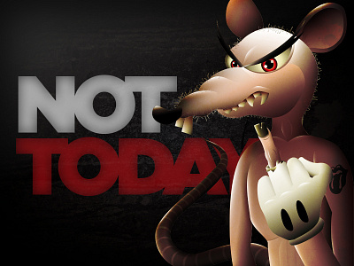 Not Today cartoon illustration rat