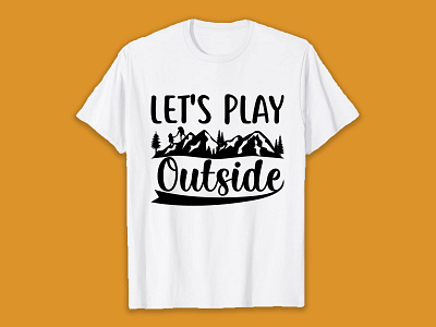 Let's play outside SVG T-Shirt Design