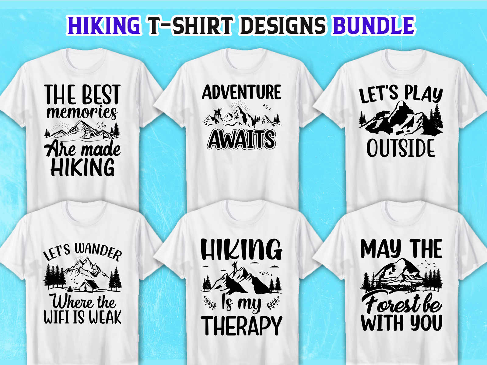 Hiking T-Shirt Design SVG Bundle by Best T-Shirts Collection on Dribbble