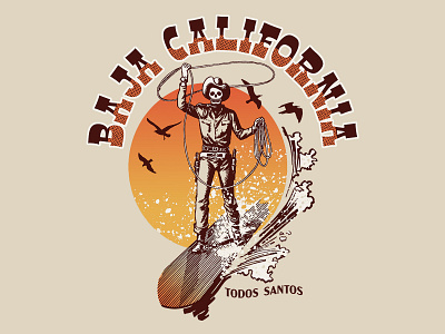 Baja California tee design badge branding cowboy design graphic design illustration logo retro skeleton skull surfing