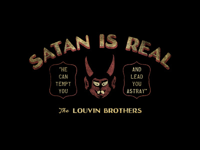The Louvin Brothers Satan Is Real. Design and Typography badge branding countrymusic design graphic design illustration logo louvinbrothers retro satan typography vector