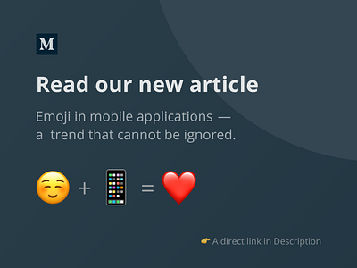Our new article on Medium android emoji interface ios iphone medium mobile ui ux