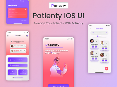 Patienty (iOS App) - Doctor Patient Management App animation doctor app doctor app mobile ui doctor app ui graphic design ios logo management app management app ui mobile mobile screen ui mobile ui ui uiux