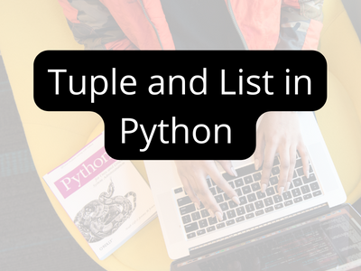 Difference-Between-List-and-Tuple-in-Python by proxima K on Dribbble