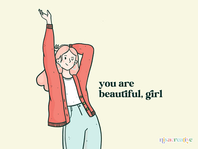 You are beautiful, girl! girl illustration pastel reminder self love
