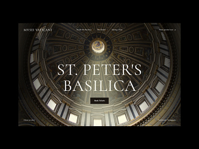 St. Peter's Basilica basilica cathedral church concept design dome landing page museum rome typography ui vatican web design web site design