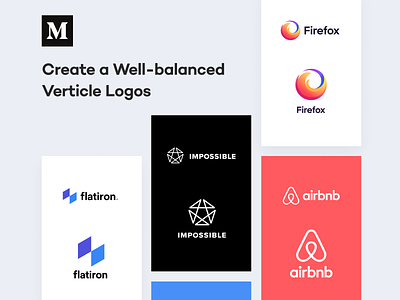 Create a Well balanced Vertical Logos - Medium Article alignment article branding guide guidelines learning logo design logo guidelines mark medium medium article principles rules typography unfold