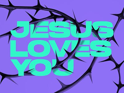Jesus Loves You ad banner branding christian church colors design exploration font fresh graphic design illustration jesus modern purple rescue typography unfold
