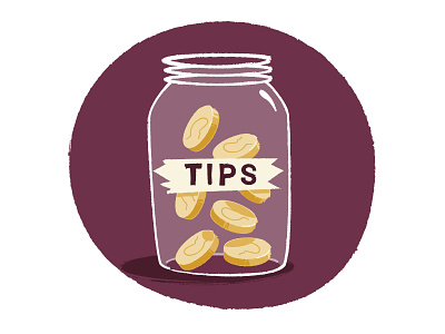 Work 4 Tips (glass jar) (tip jar) coins illustration money tape tips