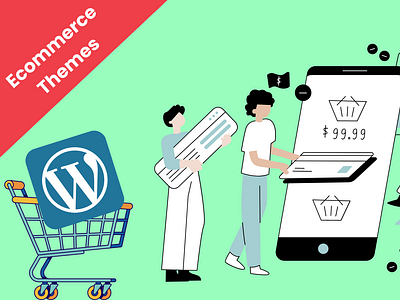 Best Ecommerce Themes for WordPress(2022)