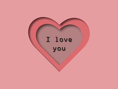 Valentine card 3d adobe illustrator design graphic design i love you illustration love papercut pink valentine valentines day vector