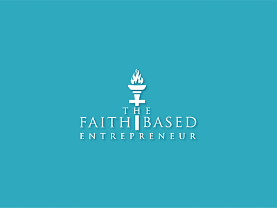 The Faith Based Entrepreneur