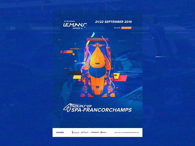 ELMS #5 - Official Race Poster / Spa 🏁 🇧🇪 animated animation art direction blue branding championship concept glitch interaction interface motion orange photoshop print race retrofuture typography vhs video game videogame