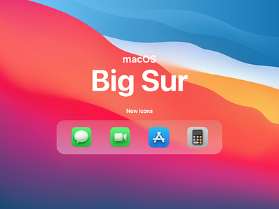 macOS Big Sur apple big sur design dribbble illustration ios ios app design ios14 macos ui design
