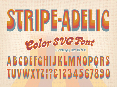 Stripe-adelic Color SVG font 1960s 1970s 60s 70s alphabet color font funky groovy hippie lettering letters logo psychedelic seventies sixties svg type typeface